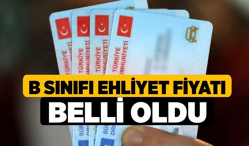 B S N F Ehliyet Fiyat Belli Oldu Denizli Haber L Haberdenizli L