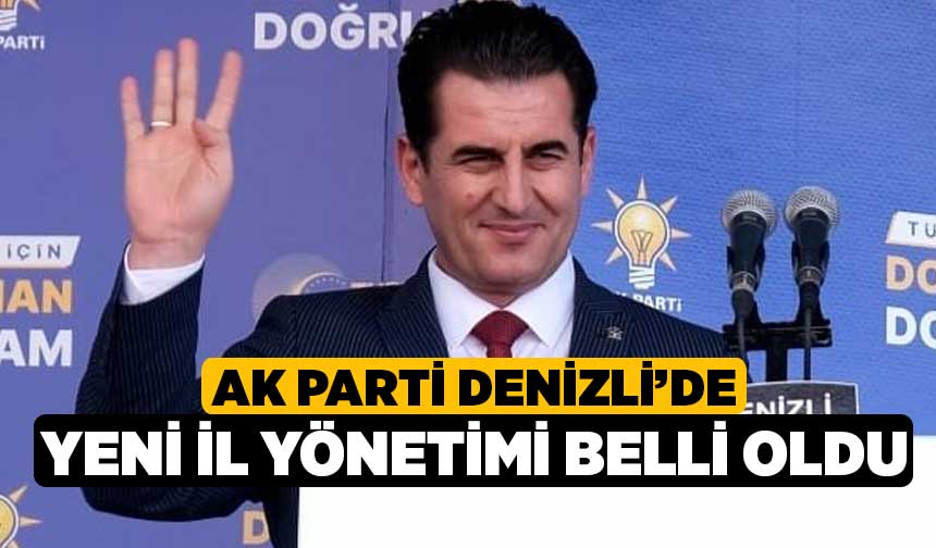 Ak Parti Denizlide Yeni İl Yönetimi Belli Oldu Denizli Haber l