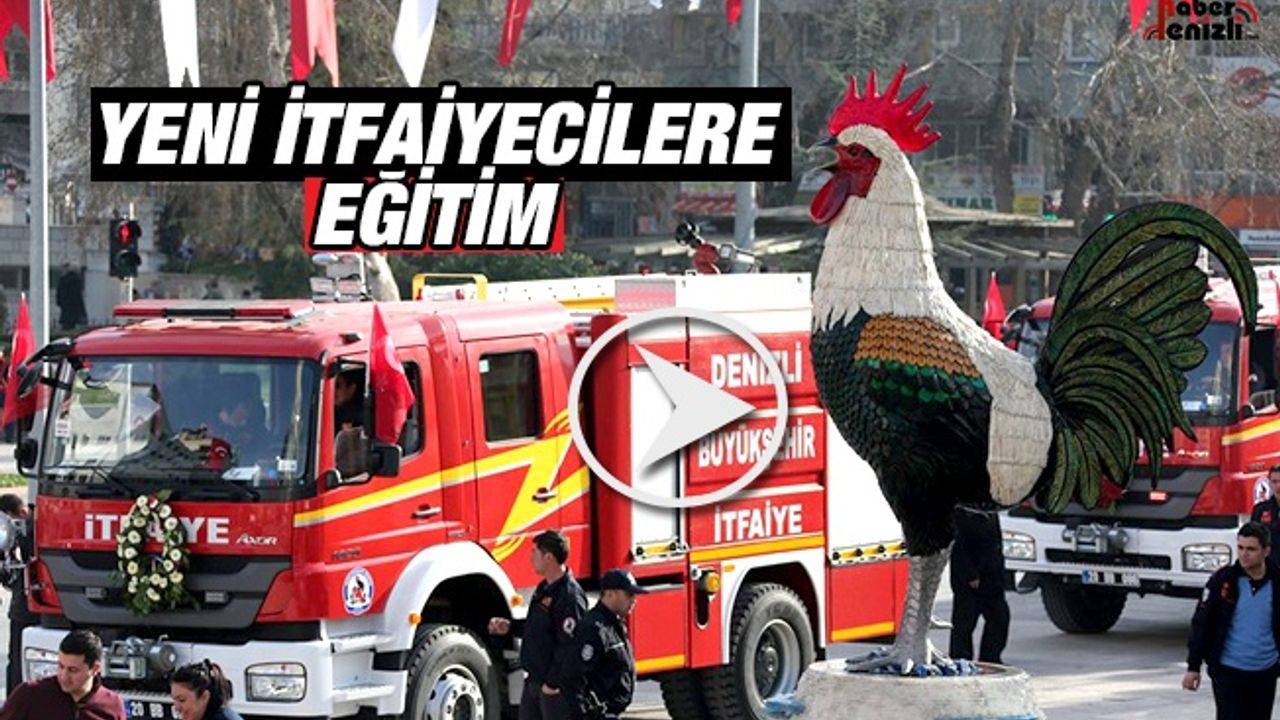 Denizli itfaiyesi yeni girenlere eğitim veriyor