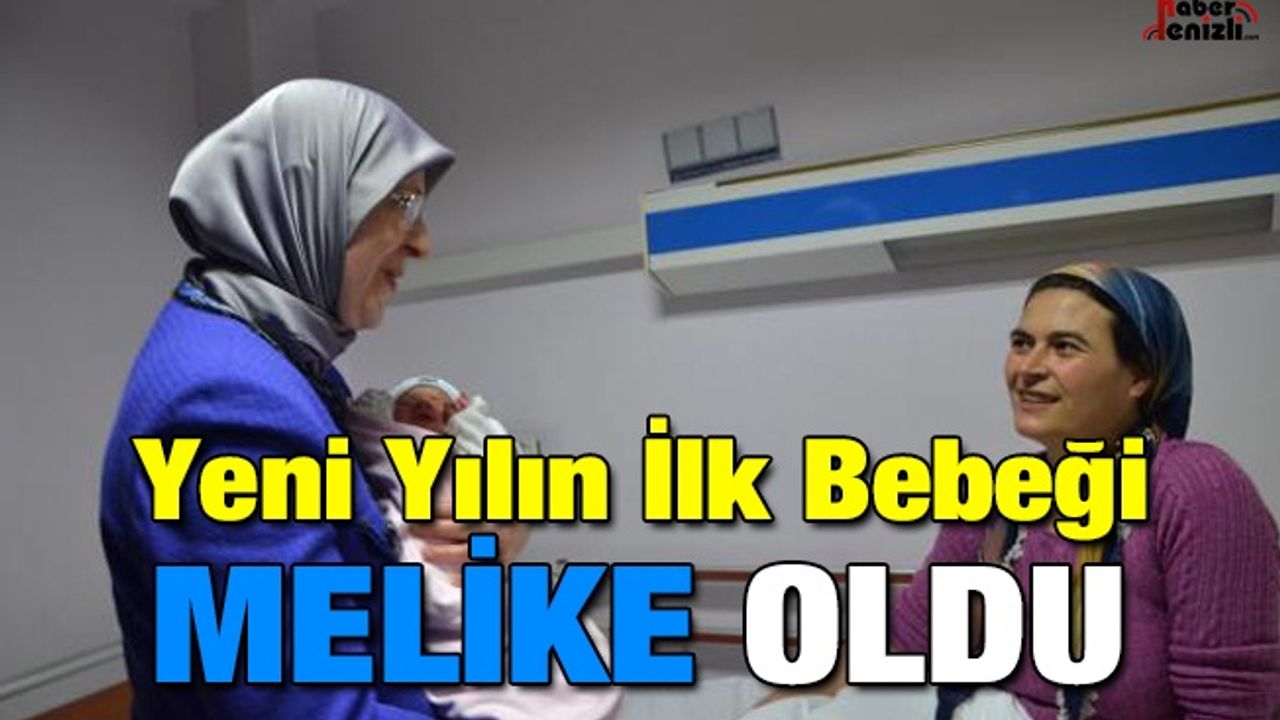 Denizli'de Yeni Yılın İlk Bebeği MELİKE