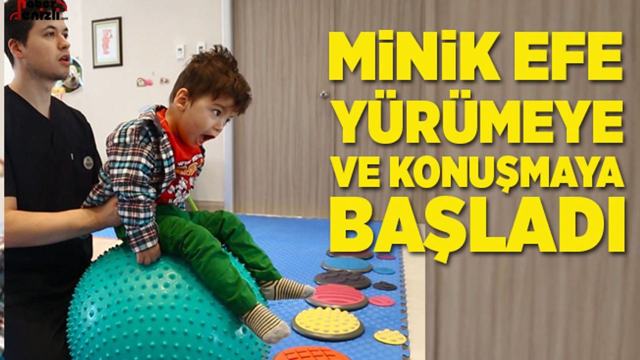 3 yaşındaki efe adım atmaya ve konuşmaya başladı