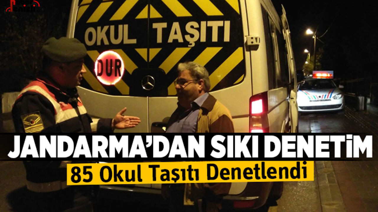 Jandarma'dan sıkı denetim, 85 okul taşıtı denetlendi