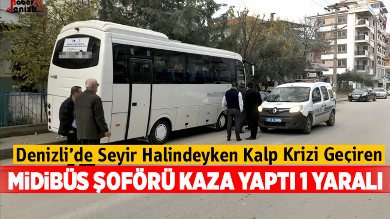 Kalp krizi geçiren midibüs sürücüsü otomobile çarptı: 1 yaralı