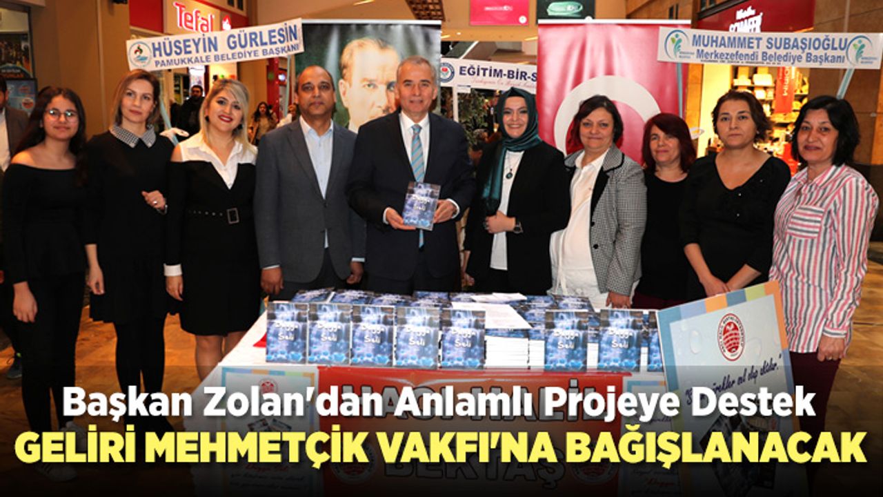 Başkan Zolan'dan Anlamlı Projeye Destek