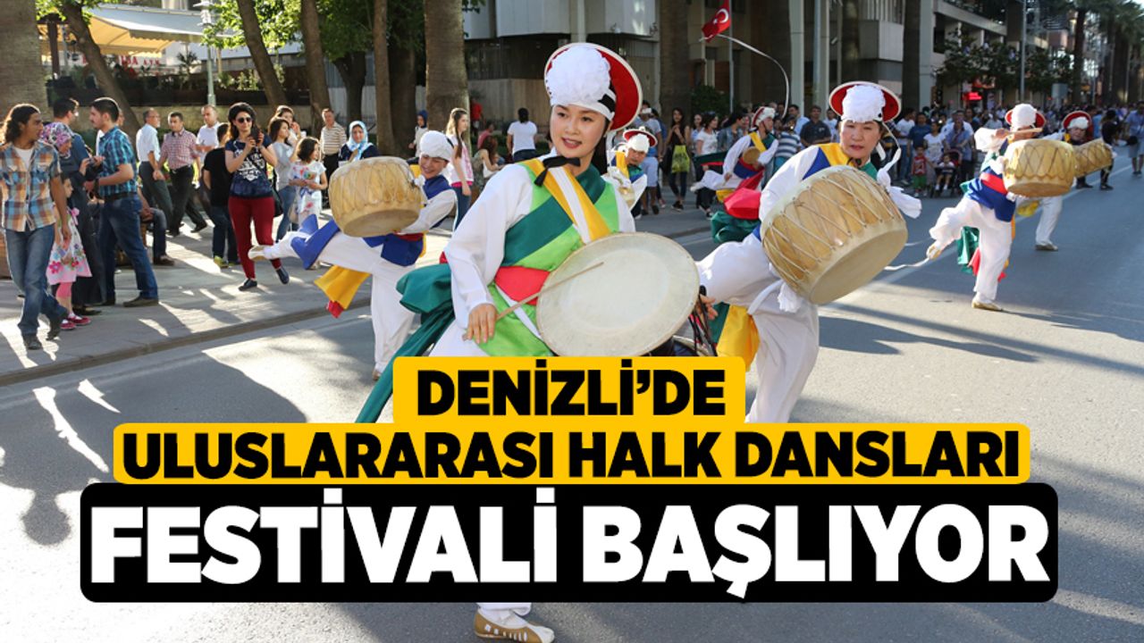 Uluslararası Halk Dansları Festivali başlıyor