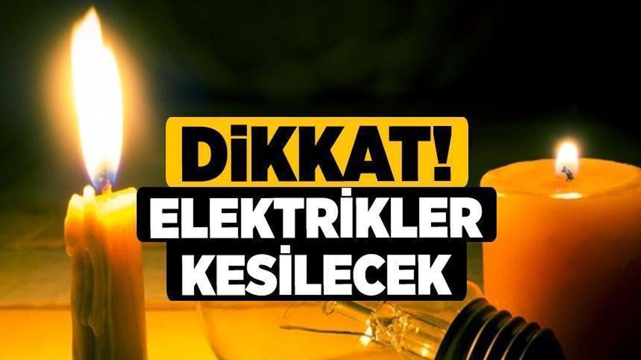 Denizli'de Hafta Sonu Elektrik Kesintisi Var