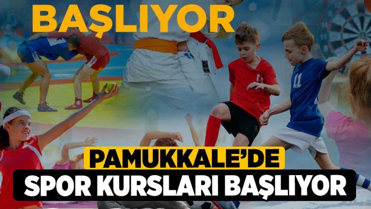 Pamukkale’de Spor Kursları Başlıyor