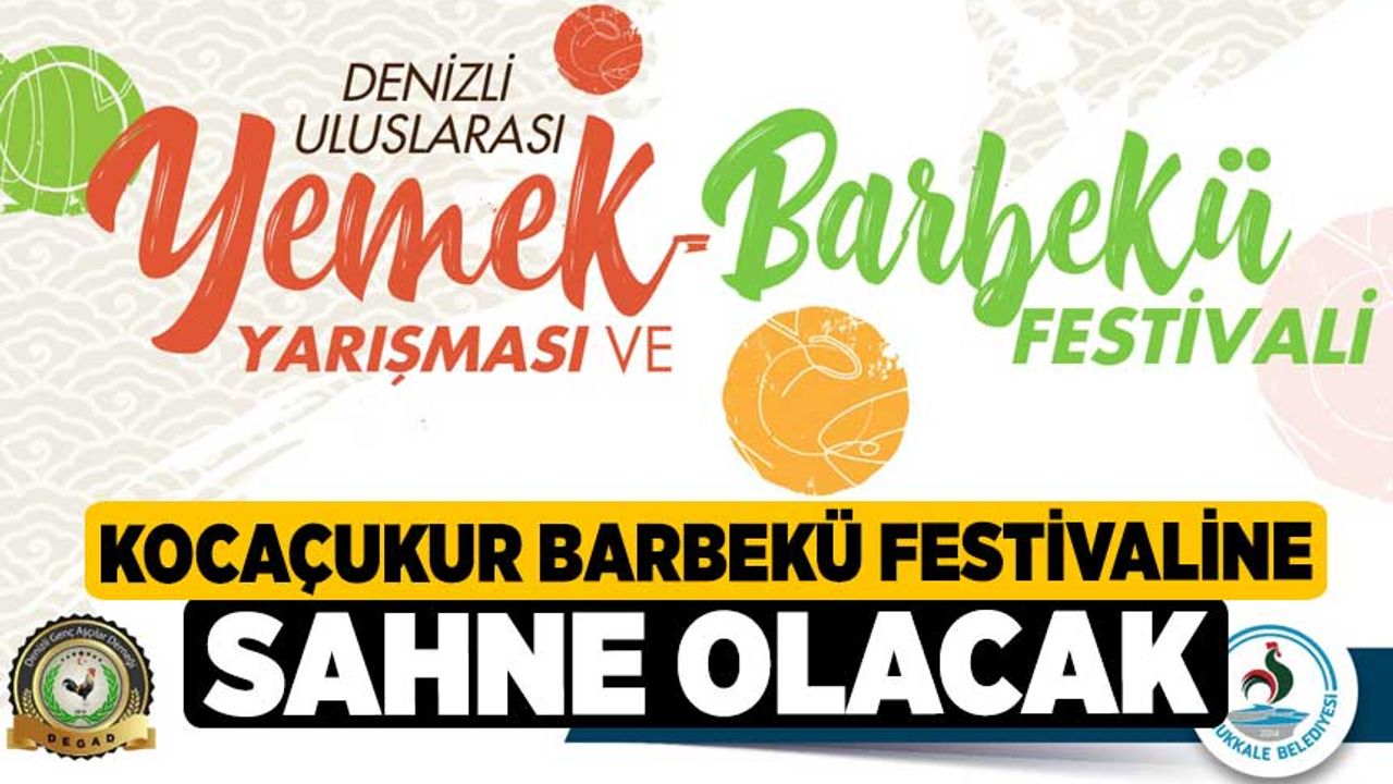 Kocaçukur Barbekü Festivaline Sahne Olacak