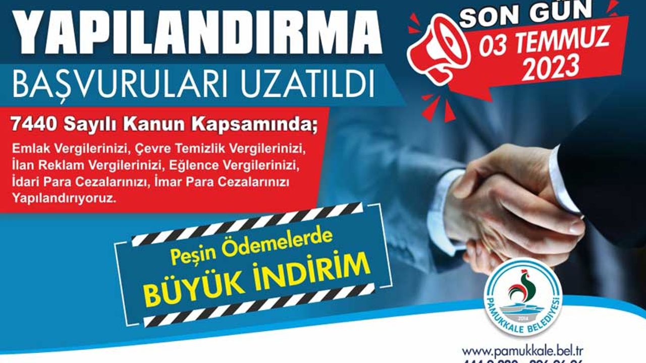 Pamukkale Belediyesi Uyardı; Yapılandırmada Son Gün 3 Temmuz