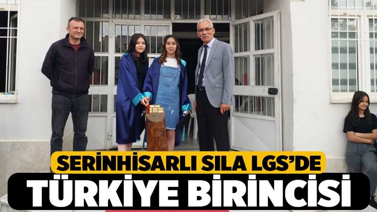 LGS'de Serinhisar'dan Türkiye Birincisi