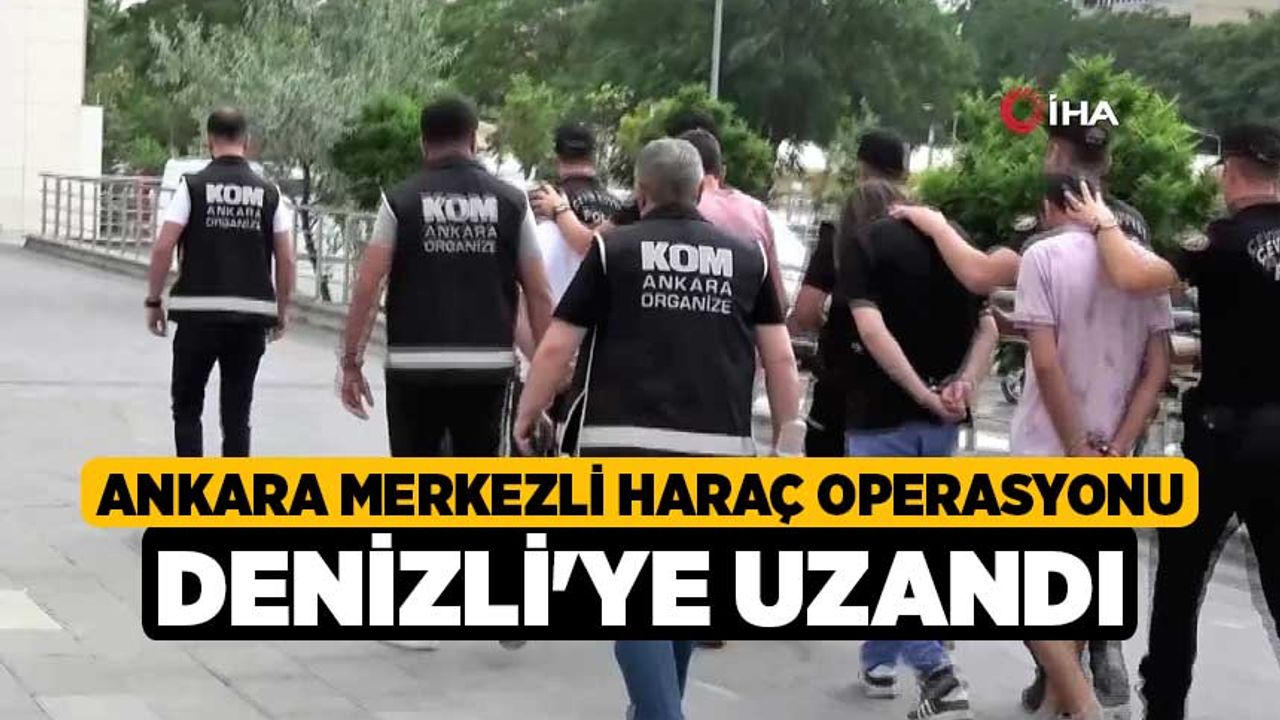 Ankara merkezli haraç operasyonu Denizli'ye uzandı