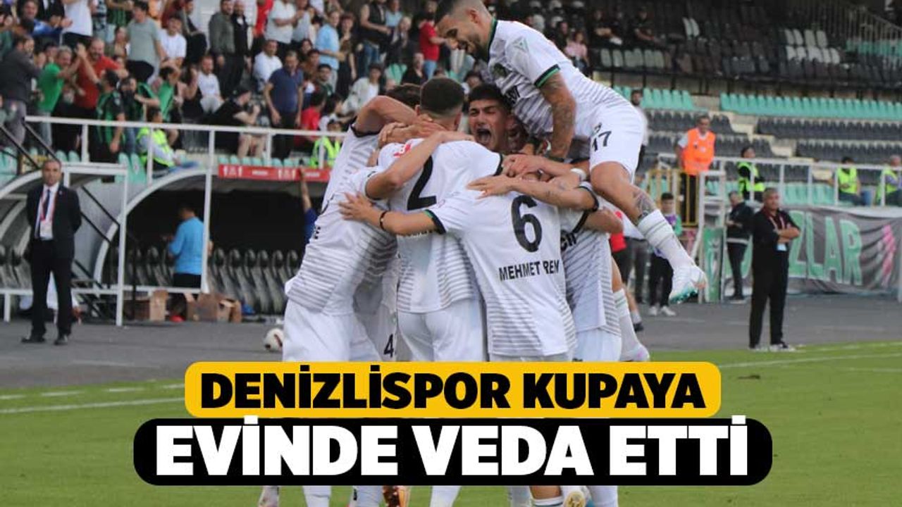 Denizlispor Ziraat Türkiye Kupasından Elendi