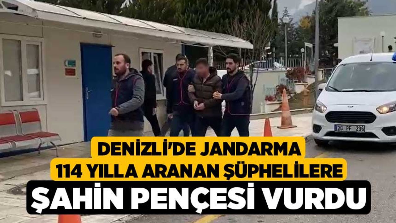 Denizli'de Jandarma 114 yılla aranan şüphelilere Şahin Pençesi vurdu