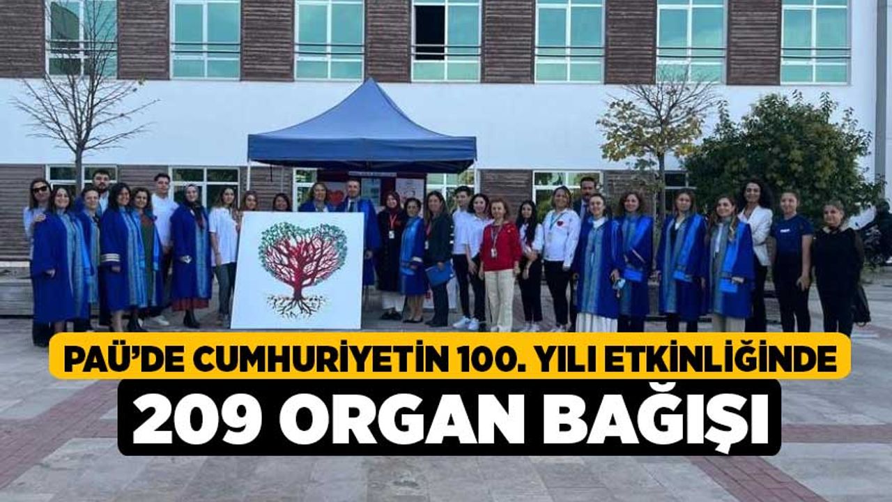PAÜ’de Cumhuriyetin 100. Yılı Etkinliğinde 209 organ bağışı