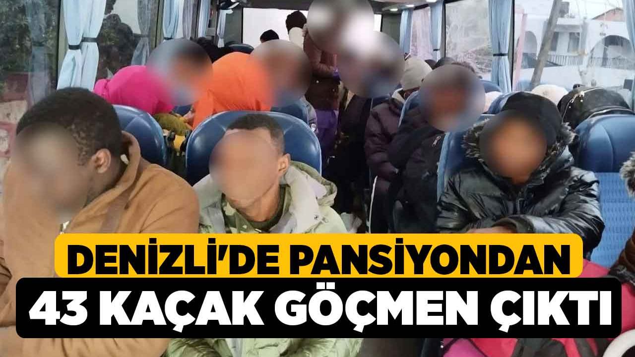 Denizli'de Pansiyondan 43 Kaçak Göçmen Çıktı