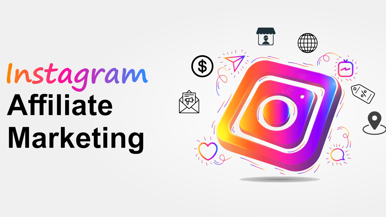 Instagram Affiliate Marketing Nedir?