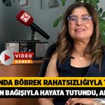 Annesinin Böbreğiyle Hayata Tutundu, Annelik Hayalini Gerçekleştirdi! 20 Yıllık Mucize