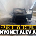 Denizli'de Seyir Halindeki Kamyonet Alev Aldı
