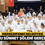 Merkezefendi Belediyesi 6. Toplu Sünnet Şöleni Gerçekleşti