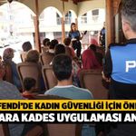 Merkezefendi’de Kadın Güvenliği İçin Önemli Adım! Kadınlara KADES Uygulaması Anlatıldı