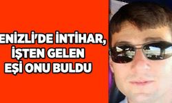 Denizli'de İntihar, İşten Gelen Eşi Onu Buldu