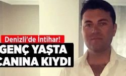 Denizli'de İntihar! Genç Yaşta Canına Kıydı