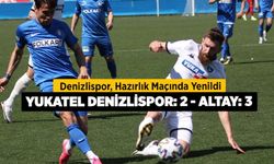 Denizlispor, Hazırlık Maçında Yenildi