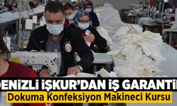 Denizli İşkur'dan İş Garantili Dokuma Konfeksiyon Makineci Kursu