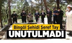 Bingöl Şehidi Şeref Tay Unutulmadı