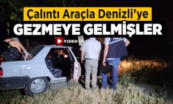 Çalıntı araçla Denizli’ye gezmeye gelmişler