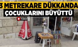 3 Metrekare Dükkanda Çocuklarını Büyüttü