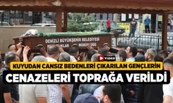 Kuyudan Cansız Bedenleri Çıkarılan Gençlerin Cenazeleri Toprağa Verildi