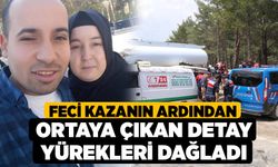 Feci Kazanın Ardından Ortaya Çıkan Detay Yürekleri Dağladı