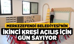 Merkezefendi Belediyesi’nin İkinci Kreşi Açılış İçin Gün Sayıyor