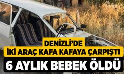 Tavas'ta Feci Kaza, 6 Aylık Bebek öldü 5 Yaralı