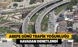 Arefe Günü Trafik Yoğunluğu Havadan Denetlendi