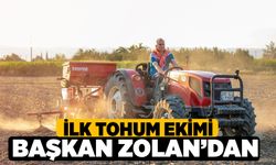 İlk Tohum Ekimi Başkan Zolan’dan 