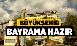 Büyükşehir Bayrama Hazır