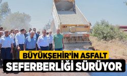 Büyükşehir’in Asfalt Seferberliği Sürüyor
