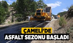 Çameli'de Asfalt Sezonu Başladı