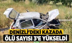 Denizli'deki Kazada Ölü Sayısı 3’e Yükseldi