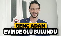 Denizli’de Genç Adam Evinde Ölü Bulundu