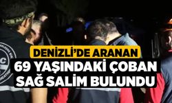 Denizli’de Aranan 69 Yaşındaki Çoban Sağ Salim Bulundu