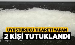 Denizli'de Uyuşturucu ticareti yapan 2 kişi tutuklandı