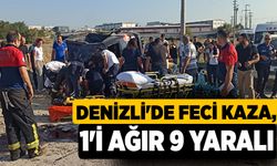 Denizli'de Feci Kaza, 1'i Ağır 9 Yaralı