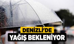 Denizli'de Yağış Bekleniyor