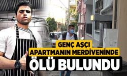 Genç Aşçı Apartmanın Merdiveninde Ölü Bulundu