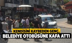 Kendisini Kaybeden Genç, Belediye Otobüsüne Kafa attı