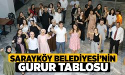 Sarayköy Belediyesi’nin Gurur Tablosu 