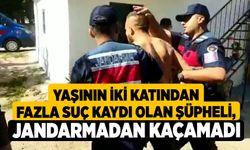 Yaşının İki Katından Fazla Suç Kaydı Olan Şüpheli, Jandarmadan Kaçamadı